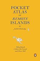 Algopix Similar Product 11 - Pocket Atlas of Remote Islands Fifty