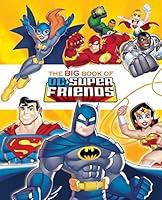 Algopix Similar Product 10 - The Big Book of DC Super Friends DC