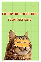 Algopix Similar Product 10 - Enfermedad Infecciosa Felina del Gato