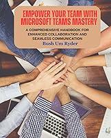 Algopix Similar Product 4 - Empower Your Team with Microsoft Teams