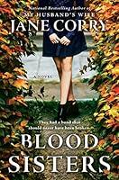 Algopix Similar Product 5 - Blood Sisters: A Novel