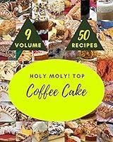 Algopix Similar Product 18 - Holy Moly Top 50 Coffee Cake Recipes