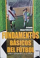 Algopix Similar Product 2 - FUNDAMENTOS BASICOS DEL FUTBOL Spanish