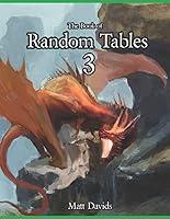 Algopix Similar Product 18 - The Book of Random Tables 3 Fantasy