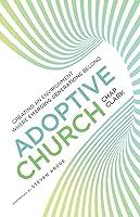 Algopix Similar Product 18 - Adoptive Church Creating an