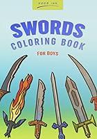 Algopix Similar Product 13 - Swords Coloring Book For Boys