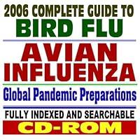 Algopix Similar Product 19 - 2006 Complete Guide to Bird Flu and