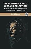 Algopix Similar Product 1 - The Essential Kahlil Gibran Collection