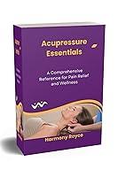 Algopix Similar Product 3 - Acupressure Essentials A Comprehensive