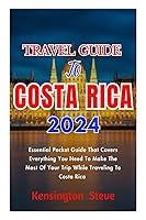 Algopix Similar Product 8 - TRAVEL GUIDE TO COSTA RICA 2024