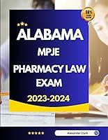 Algopix Similar Product 7 - Alabama MPJE Pharmacy Law exam 2023-2024