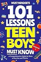 Algopix Similar Product 15 - 101 Lessons Every Teen Boys Must Know