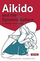 Algopix Similar Product 20 - Aikido and the Dynamic Sphere An