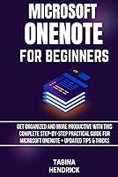 Algopix Similar Product 10 - MICROSOFT ONENOTE FOR BEGINNERS Get