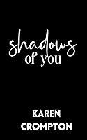 Algopix Similar Product 19 - Shadows of You (Cold Neptune Book 4)