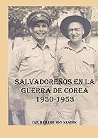 Algopix Similar Product 19 - Salvadoreos en la guerra de Corea