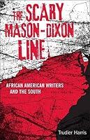 Algopix Similar Product 6 - The Scary MasonDixon Line African