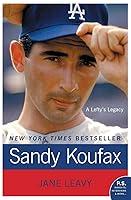 Algopix Similar Product 20 - Sandy Koufax: A Lefty's Legacy