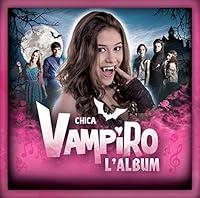 Algopix Similar Product 2 - Chica Vampiro L'album / O.S.T.