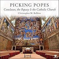 Algopix Similar Product 13 - Picking Popes Conclaves the Papacy