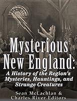 Algopix Similar Product 11 - Mysterious New England A History of