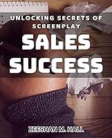 Algopix Similar Product 16 - Unlocking Secrets of Screenplay Sales