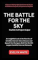 Algopix Similar Product 12 - THE BATTLE FOR THE SKY An Insightful