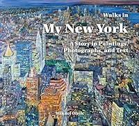 Algopix Similar Product 8 - Walks in My New York A Story in