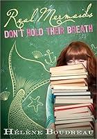Algopix Similar Product 5 - Real Mermaids Don't Hold Their Breath