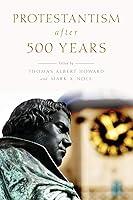 Algopix Similar Product 18 - Protestantism after 500 Years