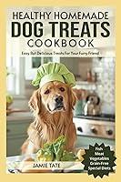 Algopix Similar Product 16 - Healthy Homemade Dog Treats Cookbook