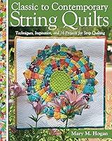 Algopix Similar Product 17 - Classic to Contemporary String Quilts