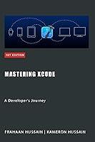 Algopix Similar Product 3 - Mastering Xcode: A Developer's Journey