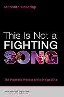 Algopix Similar Product 8 - This Is Not a Fighting Song The