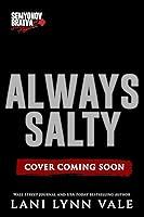 Algopix Similar Product 17 - Always Salty (Semyonov Bratva Book 4)