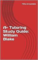 Algopix Similar Product 2 - A+ Tutoring Study Guide: William Blake