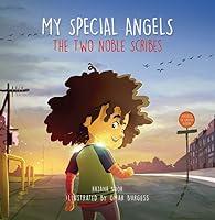 Algopix Similar Product 7 - My Special Angels: The Two Noble Scribes
