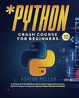 Algopix Similar Product 18 - Python Crash Course for Beginners A