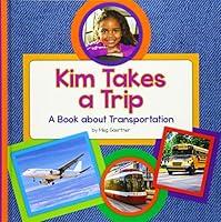 Algopix Similar Product 6 - Kim Takes a Trip A Book about