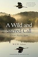 Algopix Similar Product 18 - A Wild and Sacred Call Nature  Psyche