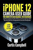 Algopix Similar Product 20 - iPhone 12 Camera User Guide The