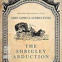 Algopix Similar Product 7 - The Shrigley Abduction A Tale of
