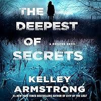 Algopix Similar Product 17 - The Deepest of Secrets: A Rockton Novel