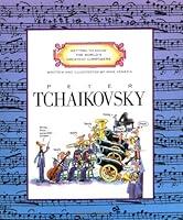 Algopix Similar Product 2 - Peter Tchaikovsky Getting to Know the