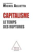 Algopix Similar Product 3 - Capitalisme Le temps des ruptures