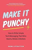 Algopix Similar Product 10 - Make It Punchy How to Write Simple