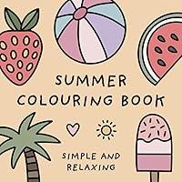 Algopix Similar Product 16 - Summer Colouring Book Simple and