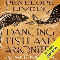 Algopix Similar Product 8 - Dancing Fish and Ammonites: A Memoir