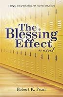 Algopix Similar Product 10 - The Blessing Effect A Single Act of