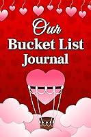 Algopix Similar Product 16 - Valentines Day Our Bucket List Guided